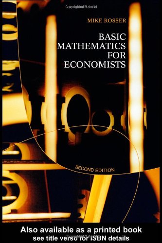 Basic Mathematics for Economists  2nd 2003 (Revised) 9780415267847 Front Cover