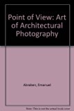 Point of View The Art of Architectural Photography  1994 9780442009847 Front Cover