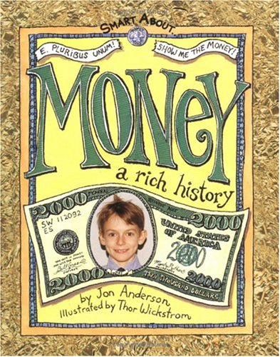 Money A Rich History  2003 9780448432847 Front Cover