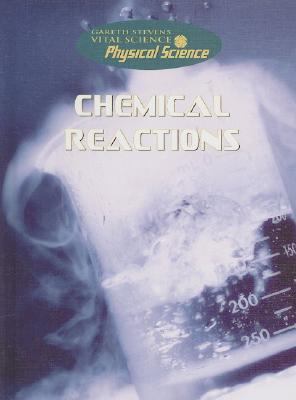 Chemical Reactions   2007 9780836880847 Front Cover