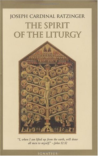 Spirit of the Liturgy   2000 9780898707847 Front Cover