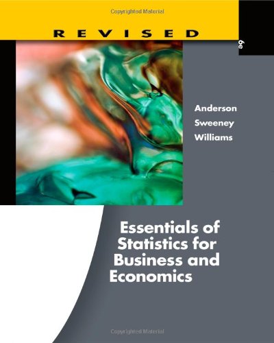 Essentials of Statistics for Business and Economics  6th 2012 (Revised) 9781111533847 Front Cover
