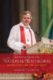 Sermons from the National Cathedral Soundings for the Journey  2013 9781442222847 Front Cover