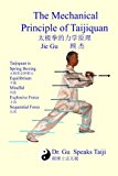 Mechanical Principle of Taijiquan  N/A 9781494799847 Front Cover