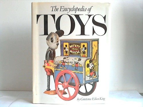 The Encyclopedia of Toys:   1986 9781555210847 Front Cover