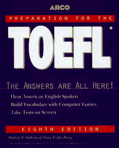 Preparation for the TOEFL : Test of English As a Foreign Language 8th 9780028617848 Front Cover