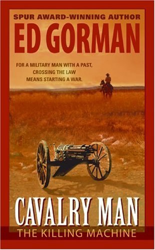 Cavalry Man: the Killing Machine  N/A 9780060734848 Front Cover