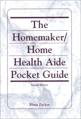 Homemaker/Home Health Aide  2nd 2002 9780130321848 Front Cover