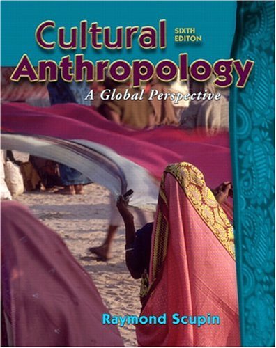 Cultural Anthropology A Global Perspective 6th 2006 (Revised) 9780131928848 Front Cover