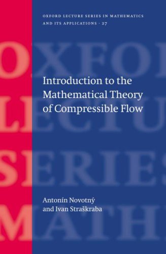 Introduction to the Mathematical Theory of Compressible Flow   2004 9780198530848 Front Cover