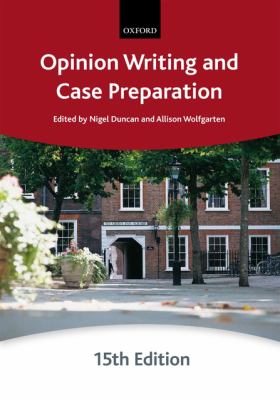 Opinion Writing and Case Preparation  15th 2010 9780199591848 Front Cover