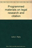 Legal Research and Citation : Programmed Materials N/A 9780314657848 Front Cover
