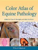 Color Atlas of Equine Pathology   2014 9780470962848 Front Cover