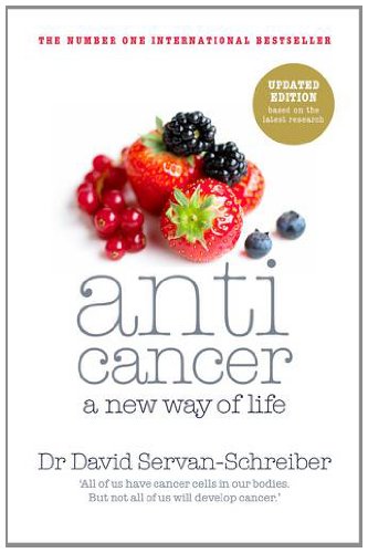 Anticancer A New Way of Life  2011 9780718156848 Front Cover