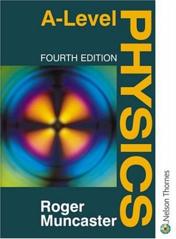 Level Physics Fourth Edition  4th 1993 (Revised) 9780748715848 Front Cover