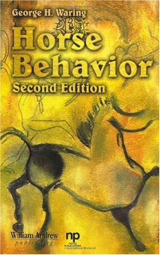 Horse Behavior  2nd 2002 9780815514848 Front Cover