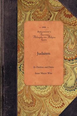 Judaism Its Doctrines and Duties N/A 9781429017848 Front Cover