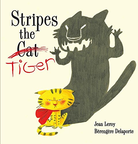 Stripes the Tiger:   2016 9781441321848 Front Cover
