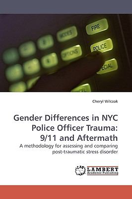 Gender Differences in Nyc Police Officer Traum 9/11 and Aftermath N/A 9783838307848 Front Cover