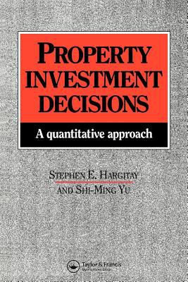 Property Investment Decisions A Quantitative Approach  1992 9780203473849 Front Cover