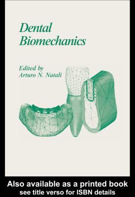 Dental Biomechanics   2003 9780203514849 Front Cover