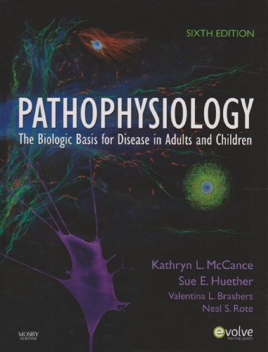 Pathophysiology The Biologic Basis for Disease in Adults and Children 6th 2010 9780323065849 Front Cover