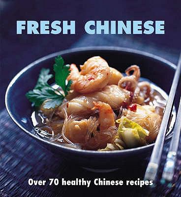 Fresh Chinese (Fresh...) N/A 9780600616849 Front Cover