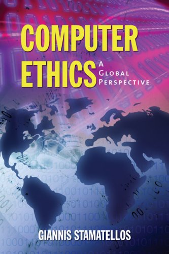 Computer Ethics: a Global Perspective   2007 9780763740849 Front Cover