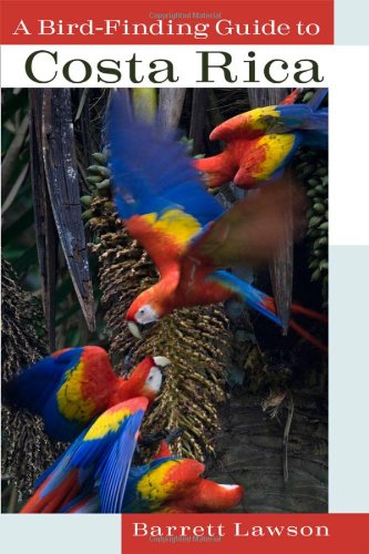 Bird-Finding Guide to Costa Rica   2009 9780801475849 Front Cover