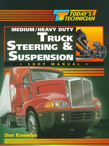Medium-Heavy Duty Truck Steering and Suspension   1999 9780827372849 Front Cover