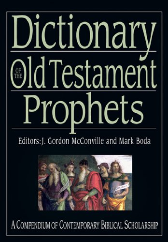 Dictionary of the Old Testament: Prophets   2012 9780830817849 Front Cover