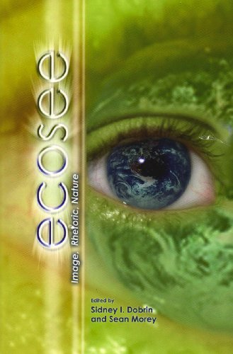Ecosee Image, Rhetoric, Nature  2009 9781438425849 Front Cover