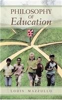 Philosophy of Education:   2012 9781477262849 Front Cover
