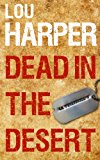 Dead in the Desert  N/A 9781492252849 Front Cover