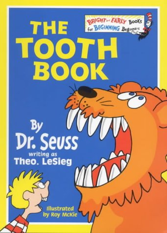 The Tooth Book (Beginner Books) N/A 9780001712850 Front Cover
