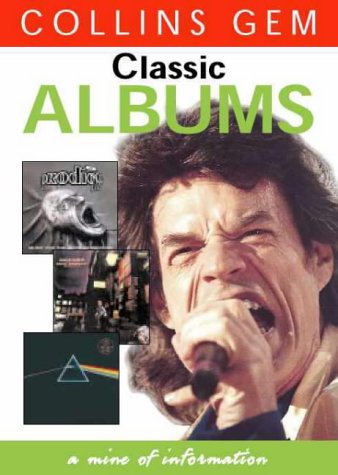 Classic Albums  1999 9780004724850 Front Cover