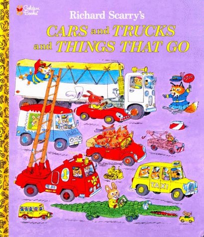 Richard Scarry's Cars and Trucks and Things That Go   2002 9780307157850 Front Cover