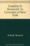 Franklin D. Roosevelt as Governor of New York Reprint  9780404515850 Front Cover