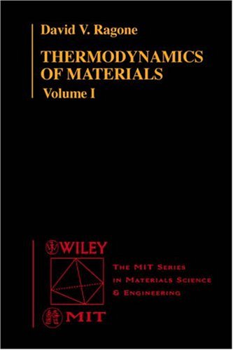 Thermodynamics of Materials, Volume 1   1995 9780471308850 Front Cover