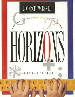 Horizons Macintosh Tutorial Microsoft Works 4. 0  1996 (Student Manual, Study Guide, etc.) 9780538645850 Front Cover