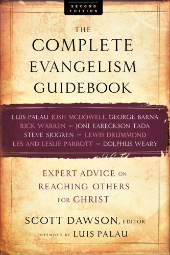 Complete Evangelism Guidebook Expert Advice on Reaching Others for Christ 2nd 2008 9780801071850 Front Cover