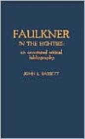 Faulkner in the Eighties An Annotated Critical Bibliography  1991 9780810824850 Front Cover