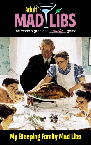 My Bleeping Family Mad Libs World's Greatest Word Game N/A 9780843172850 Front Cover