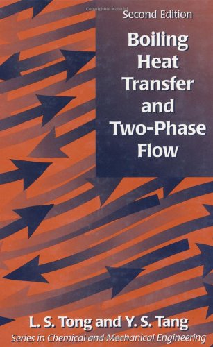 Boiling Heat Transfer and Two-Phase Flow  2nd 1997 9781560324850 Front Cover