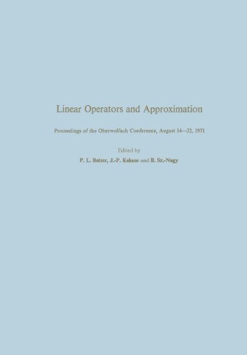 Linear Operators and Approximation Proceedings of the Oberwolfach, Schwarzwald, August 14-22, 1971  1972 9783034872850 Front Cover
