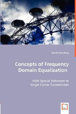 Concepts of Frequency Domain Equalization N/A 9783836492850 Front Cover