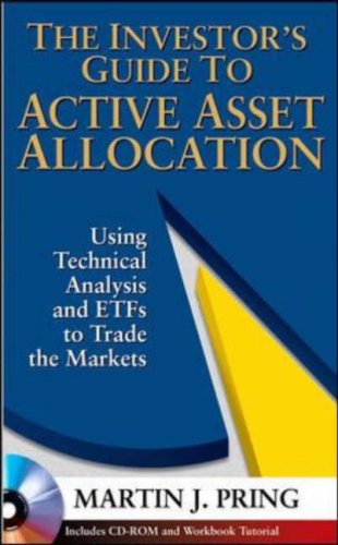 Investor's Guide to Active Asset Allocation Using Technical Analysis and ETFs to Trade the Markets  2006 9780071466851 Front Cover