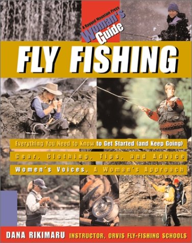 Fly Fishing A Woman's Guide  1999 9780071581851 Front Cover