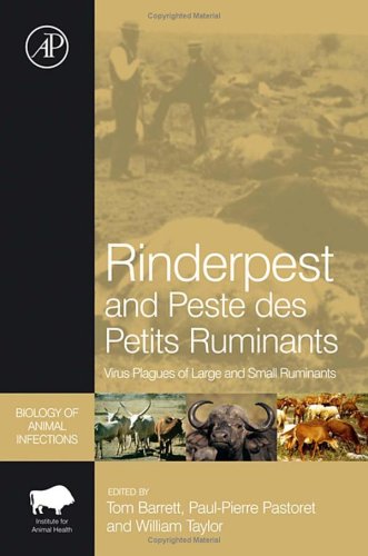 Rinderpest and Peste des Petits Ruminants Virus Plagues of Large and Small Ruminants  2005 9780120883851 Front Cover