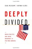 Deeply Divided Racial Politics and Social Movements in Postwar America  2014 9780199937851 Front Cover
